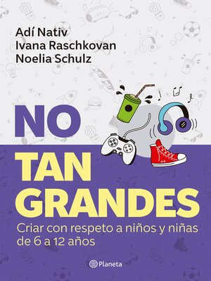 cover image of No tan grandes
